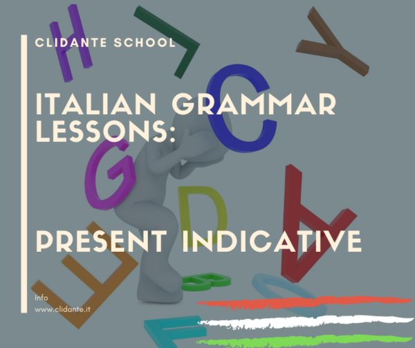 Italian grammar lessons : present indicative