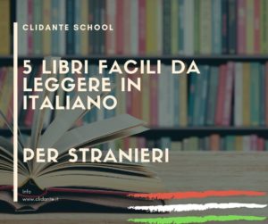 5 libri facili in italiano per studenti stranieri
