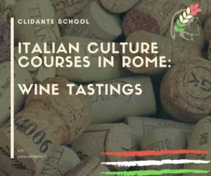 Blog article Wine testing course in Rome to learn Italian with CLidante