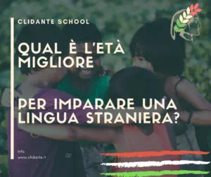 migliore età per imparare una lingua straniera come l'italiano