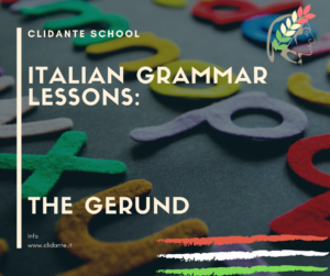 Blog article italian grammar lesson : the gerund